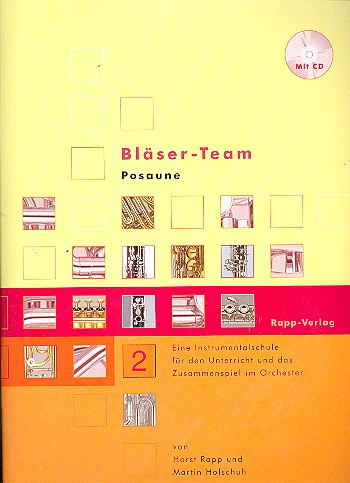 Instrumentalschule Bläser-Team Band 2 (+CD) Posaune