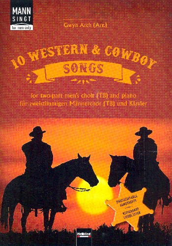 10 Western &amp; Cowboy Songs für Männerchor und Klavier