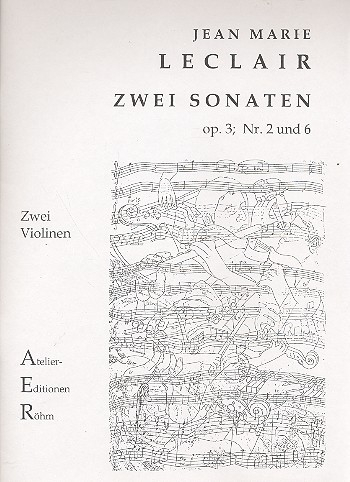2 Sonaten op.3,2 op.3,6 für 2 Violinen