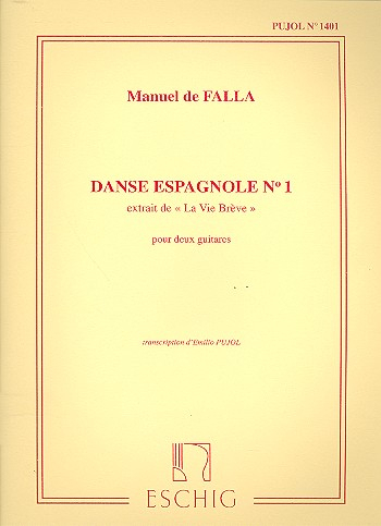 La vie brève Danse espagnole no.1 pour 2 guitares, partition