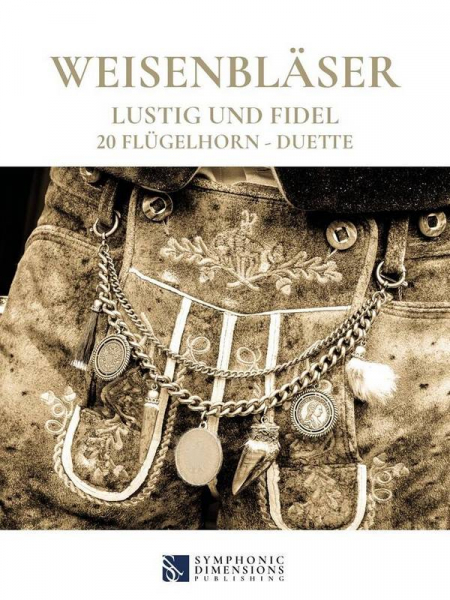 Weisenbläser - Lustig und Fidel für 2 Flügelhörner