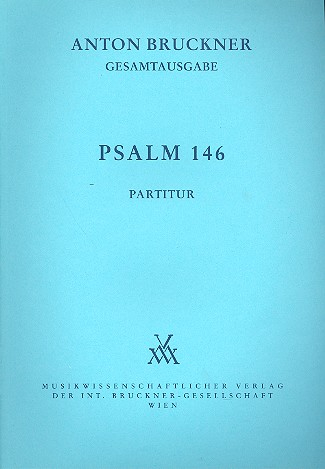 Psalm 146 für Chor und Orchester