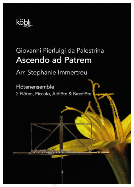 Ascendo ad patrem für Flöten-Ensemble (5 Spieler)