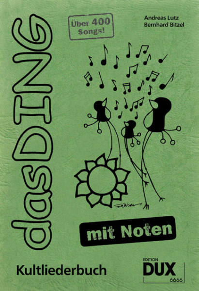 Kultliederbuch Das Ding 1 - mit Noten