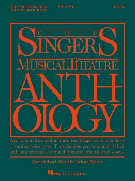 Singer&#039;s Musical Theatre Anthology: Duets Vol.1 for 2 voices and piano