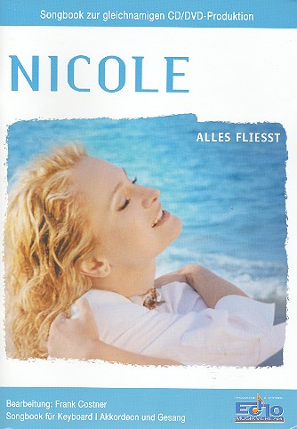Nicole: Alles fließt Songbook zur gleichnamigen CD