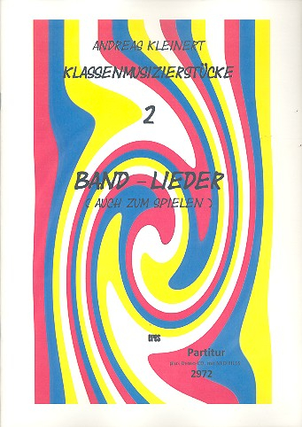 Band-Lieder - auch zum Spielen (+CD +Midifiles) für flexibles Ensemble