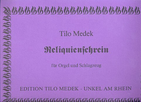 Reliquienschrein für Orgel und Schlagzeug Spielpartitur