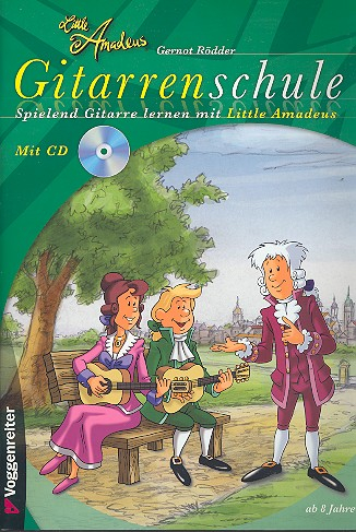 Little Amadeus Gitarrenschule (+CD) für Gitarre