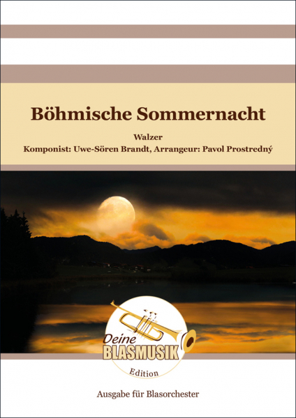 Böhmische Sommernacht für Blasorchester
