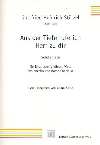 Aus der Tiefe ruf ich Herr zu dir für Baß, Streicher und Bc