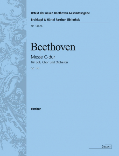 Messe C-Dur op.86 für Soli, Chor und Orchester