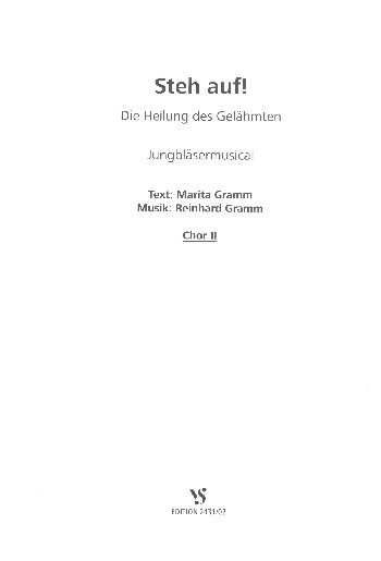 Steh auf - Die Heilung des Gelähmten für Erzähler, Darsteller, Jungbläser, Posaunenchor (Percussion