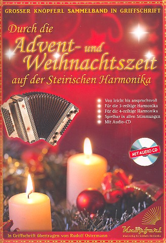 Durch die Advent- und Weihnachtszeit (+CD) für steirische Harmonika in Griffschrift