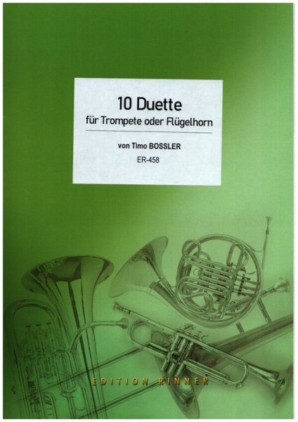 10 Duette für 2 Trompeten oder Flügelhörner