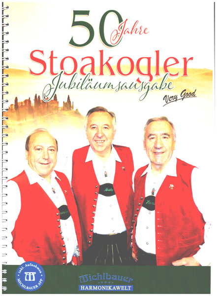 50 Jahre Stoakogler (+App) für steirische Harmonika in Griffschrift (mit Texten)