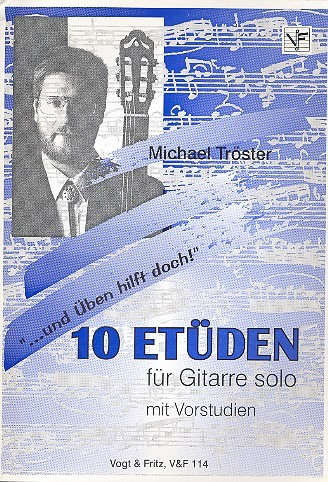 10 Etüden für Gitarre solo mit Vorstudien