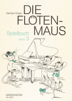 Vorschau: Spielbuch für Flöte Vorschau: Spielbuch für Flöte Flötenmaus - Spielbuch 3