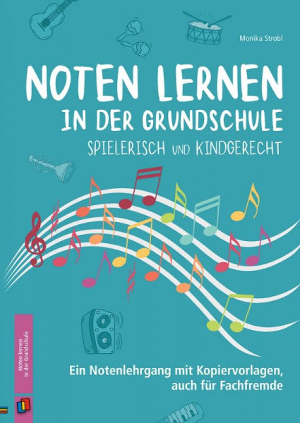 Theoriebuch Noten lernen in der Grundschule - spielerisch und kindgerecht