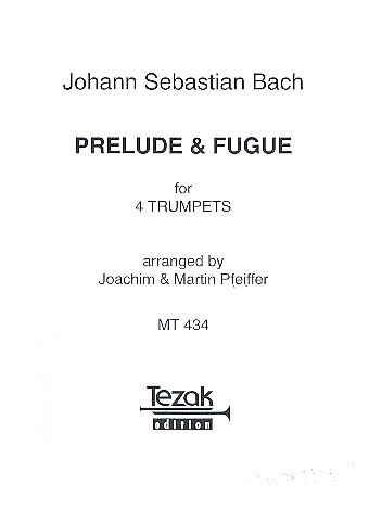 Präludium und Fuge e-Moll BWV554 für 4 Trompeten