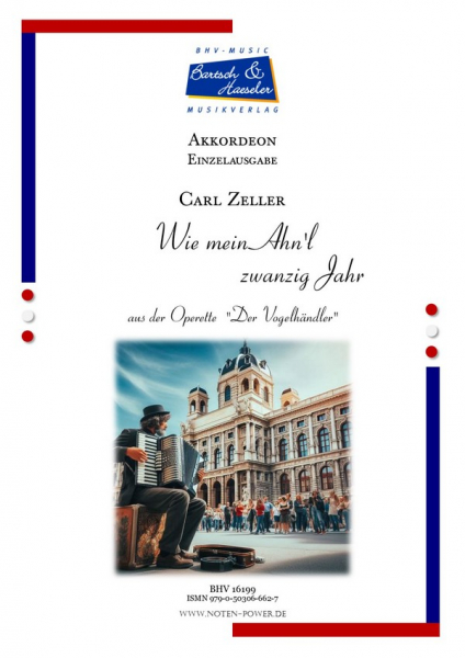 Wie mein Ahn&#039;l zwanzig Jahr für Akkordeon