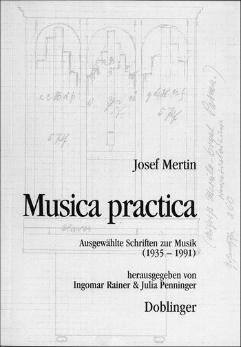 MUSICA PRACTICA AUSGEWAEHLTE SCHRIFTEN ZUR MUSIK 1935-1991