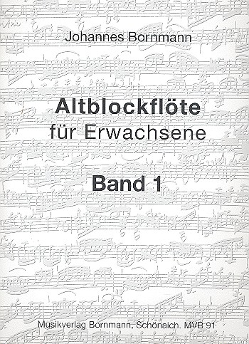 Altblockflöte für Erwachsene Band 1 für 1-2 Altblockflöten