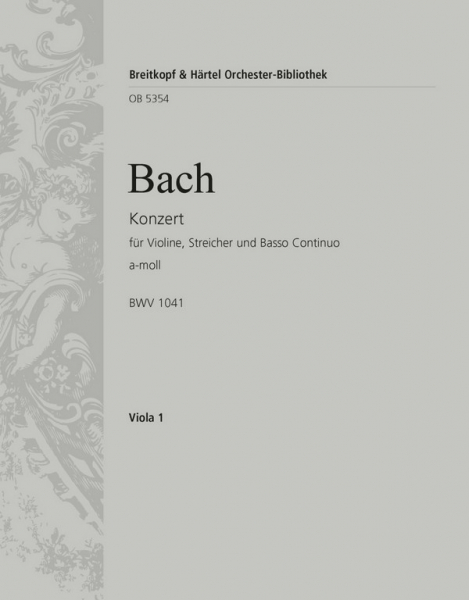 Konzert a-Moll BWV1041 für Violine, Streicher und Bc