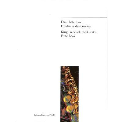 Das Flötenbuch Friedrichs des Großen