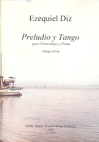 Preludio y Tango für Kontrabass und Klavier