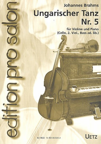 Ungarischer Tanz Nr.5 für Violine und Klavier (Violine 2, Violoncello, Kontrabaß ad lib)