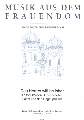 Den Herren will ich loben für gem Chor, Trompete in C/B, Pauken und Orgel