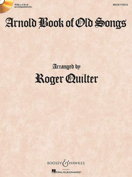 Arnold Book of Old Songs (+Online-Audio) für hohe Singstimme und Klavier