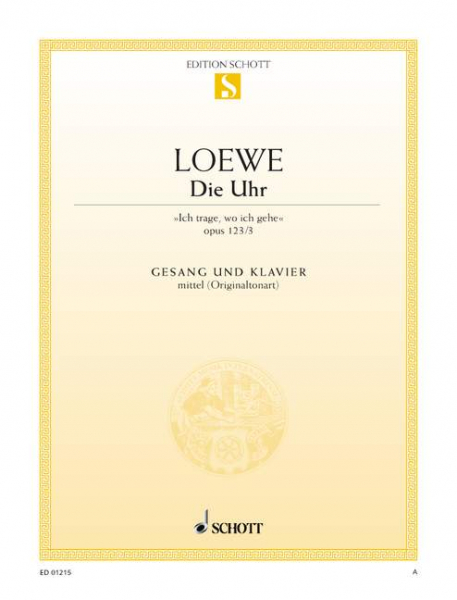 Die Uhr op.123,3 für mittlere Singstimme und Klavier (dt)