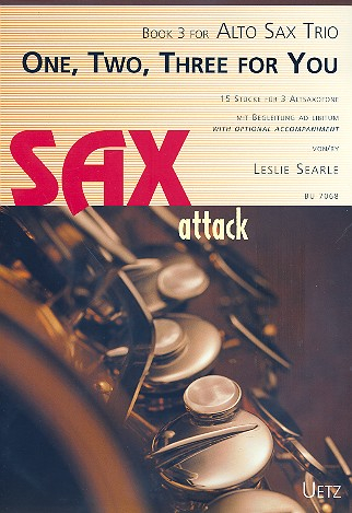 One, Two, Three for You für 3 Alsaxophone mit Begleitung ad lib
