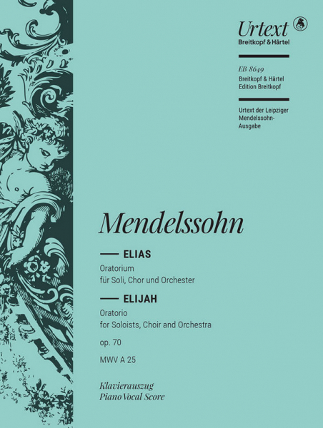 Elias op.70 für Soli, gem Chor und Orchester