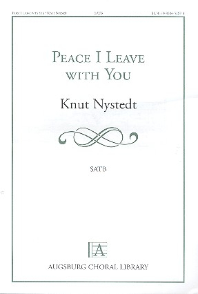 Peace I leave with You for mixed chorus a cappella