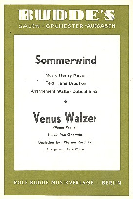 Sommerwind und Venus Walzer: für Salonorchester