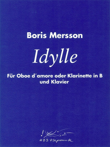 Idylle für Oboe d&#039;amore (Klarinette) und Klavier