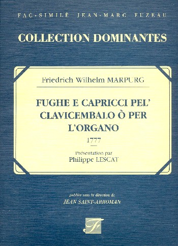 Fughe e Capiricci pel&#039; clavicembalo ò per l&#039;organo