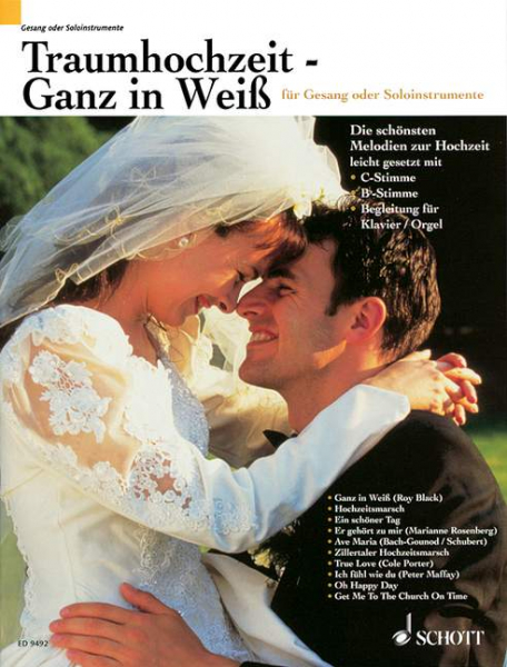 Partitur &amp; Stimmen (C &amp; B) Traumhochzeit - Ganz in Weiß