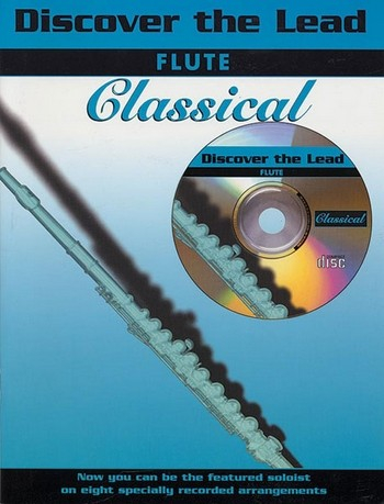 Discover the lead (+CD) classical for flute