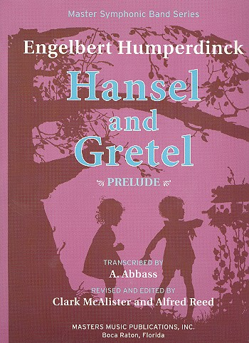 Prelude to Hänsel and Gretel for concert band
