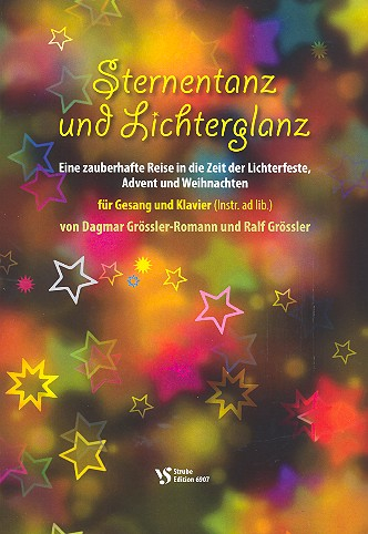 Sternentanz und Lichterglanz für Gesang und Klavier (Instrumente ad lib)