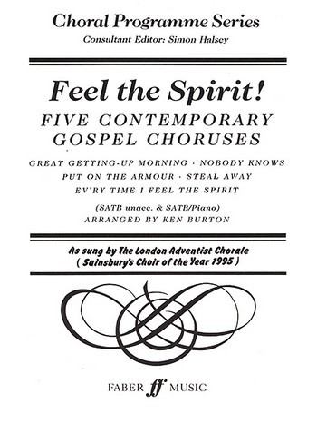 FEEL THE SPIRIT 5 GOSPEL CHORUSES FUER GEM CHOR A CAPPELLA PARTITUR