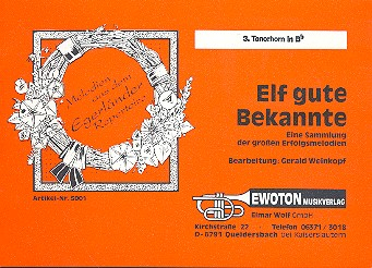 Mosch Welterfolge Band 6 - 11 gute Bekannte: für Blasorchester