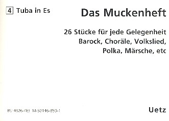 Das Muckenheft für 4-stimmiges Blechbläser-Ensemble