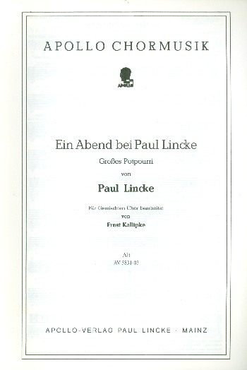 Ein Abend bei Paul Lincke für gem Chor und Klavier
