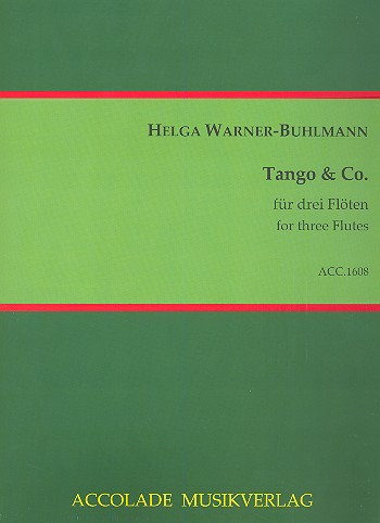 Tango &amp; Co für 3 Flöten