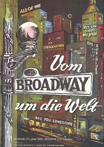 Vom Broadway um die Welt: Evergreen-Album für Gesang und